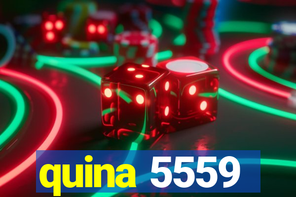 quina 5559